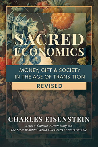Cover photo of Sacred Economics (revised)