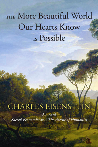 Cover photo of The More Beautiful World Our Hearts Know Is Possible